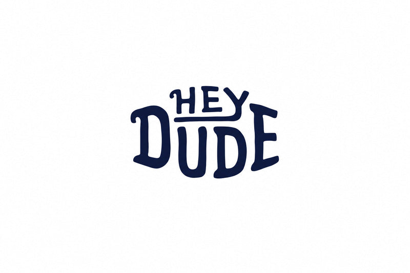 Hey Dude